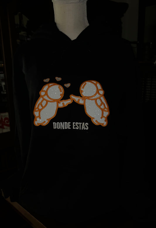 Dónde estás hoodie🖤🚀